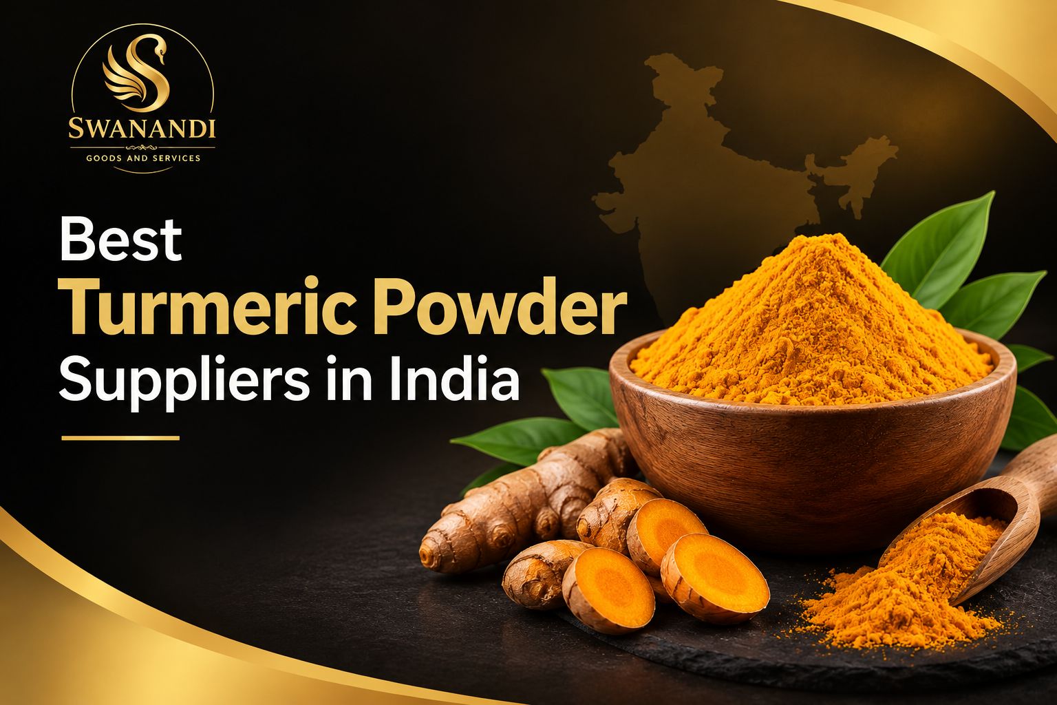 Best Turmeric Powder Suppliers in India